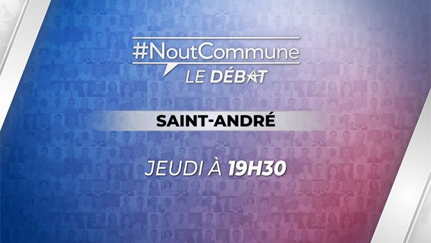 #NoutCommune - Le Débat - Saint André